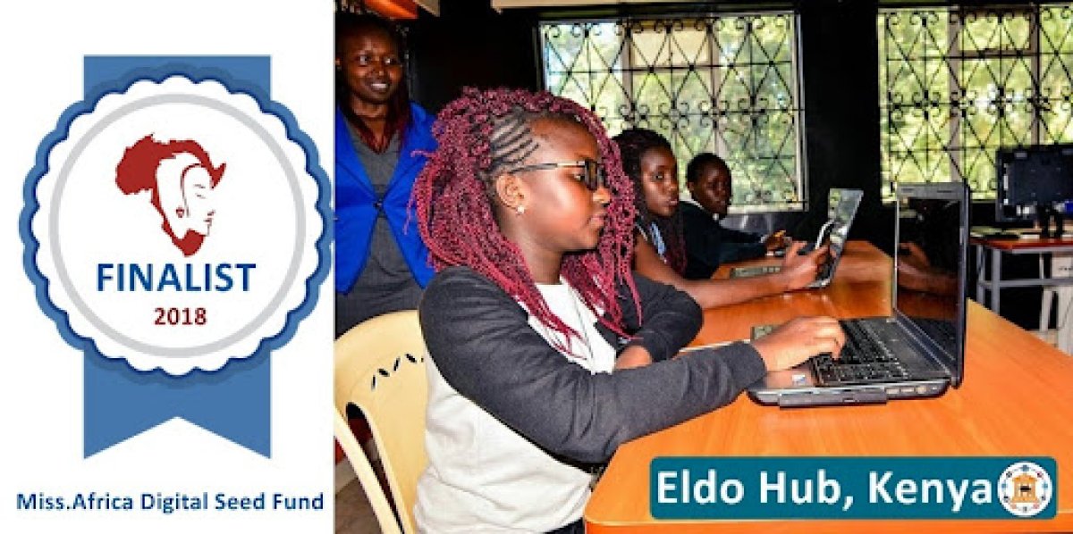 EldoHub, Finalist in the 2018 Miss.Africa Seed Fund: To Impart women and girls with 21st century skills for tomorrow’s opportunities